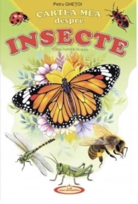 My book, CASA POVESTILOR, Insects